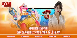 kinh nghiệm chơi Bắn cá online